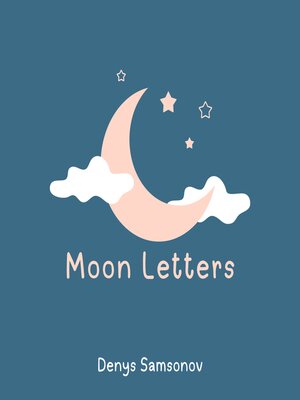 cover image of Moon Letters